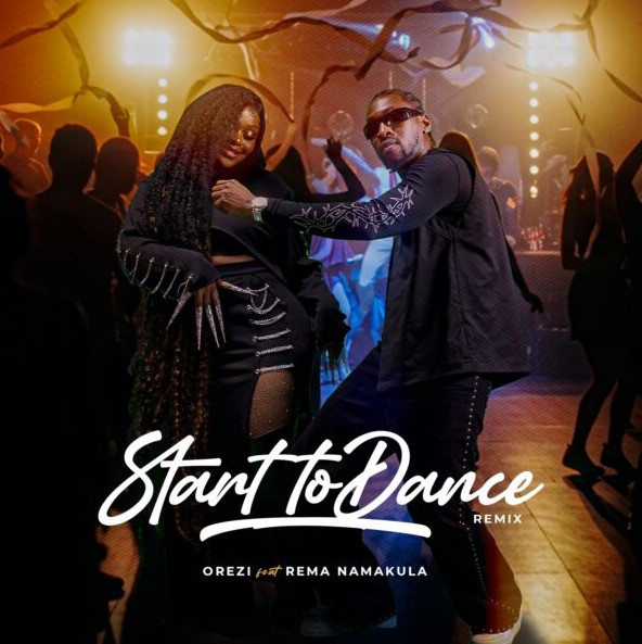 Orezi Ft Rema Namakula - Start to Dance
