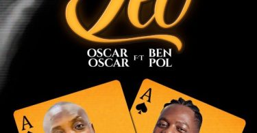 Oscar Oscar Ft Ben Pol – Leo