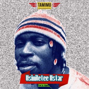 Tamimu – Usiniletee Ustar
