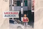Alicios – Ligi Kali