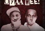 Bando Ft Ibraah – Oyaa Wee!