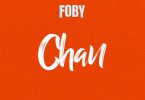 Foby – Chan
