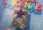 Innoss’B Ft Dany Synthé – Désormais