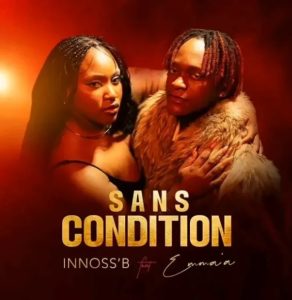 Innoss’B Ft Emma’a – Sans Condition
