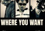 Itaré Ft Joh Makini - Where You Want