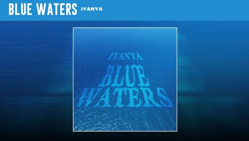 Iyanya - Blue Waters