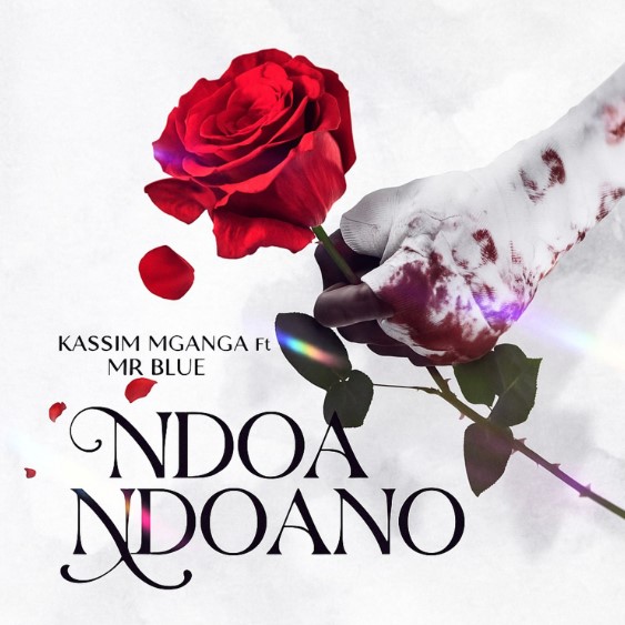 Kassim Mganga Ft Mr Blue – Ndoa Ndoano
