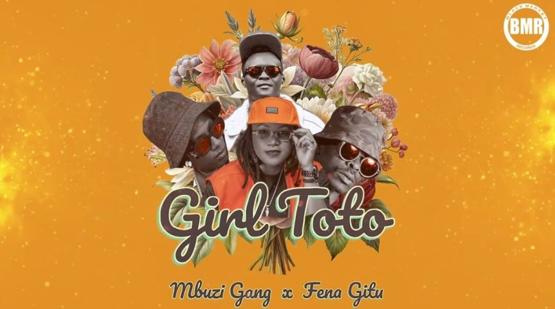 Mbuzi Gang & Fena Gitu - Girl Toto