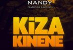 Nandy Ft Sauti Sol - Kiza Kinene