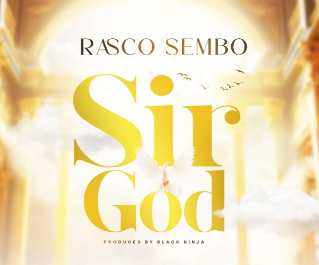Rasco Sembo – Sir God