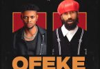 Spyki Ft Phyno - Ofeke (Remix)