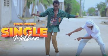 Steve Mweusi – Single Mother