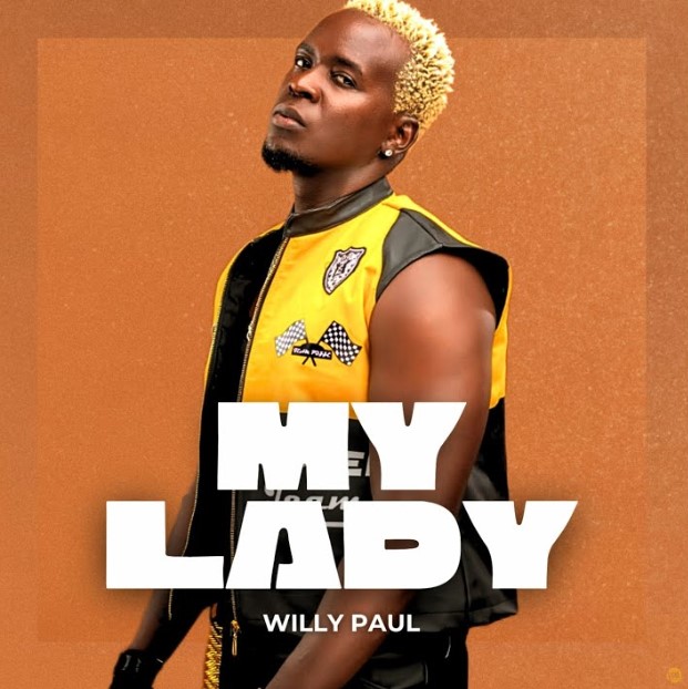 Willy Paul - My Lady