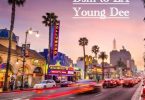 Young Dee – DSM to LA