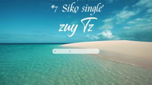 Zuy – Siko Single (Nampa Pole Ninae Shea Nae)