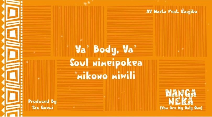 AY Masta Ft Kanjiba - Wanga Neka