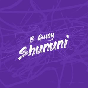 B Gway – Shununi