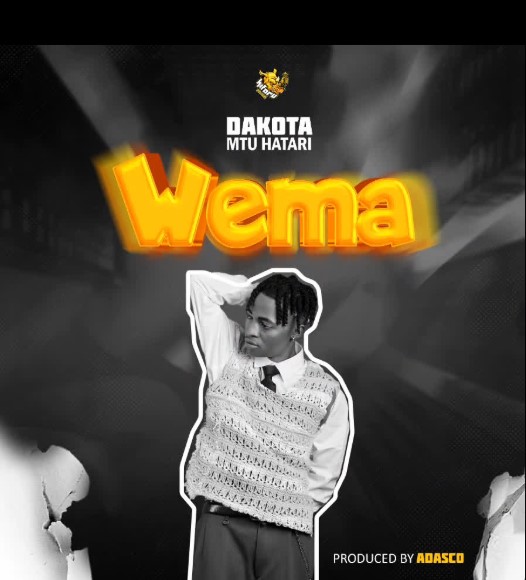 Dakota Mtu Hatari – Wema