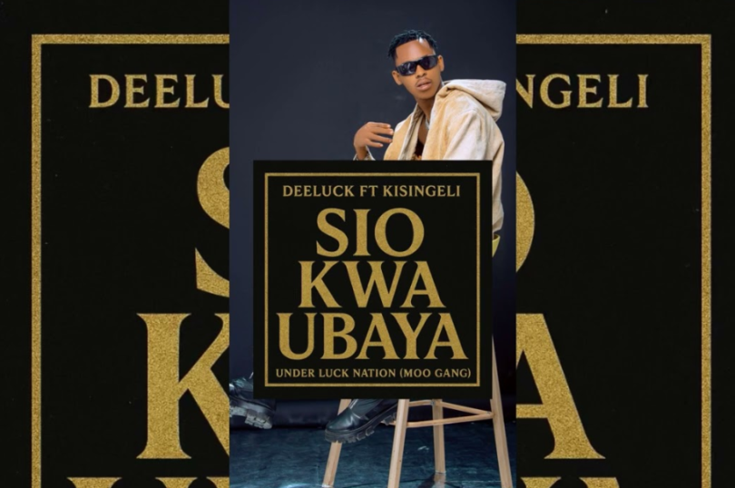 Deeluck Ft Kisingeli - Sio Kwa Ubaya