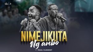 Dr Ipyana Ft Paul Clement – Nimejikuta Ng’ambo (Nimeuona Mkono Wako)