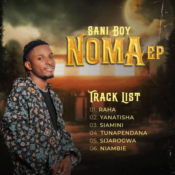 EP Sani Boy - Noma