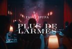 Fally Ipupa - Plus De Larmes