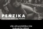 Fid Q Ft Belle 9 & Malaika - Penzika