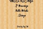 Songa Ft Nikki Mbishi & P Mawenge – Umiza Ndonga