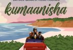 Dayoo Ft Ibraah & Misso Misondo – Kumaanisha