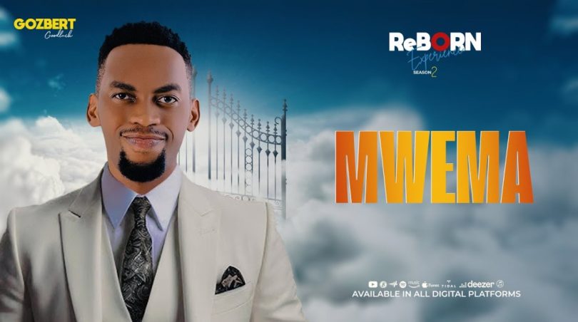 Goodluck Gozbert - Mwema