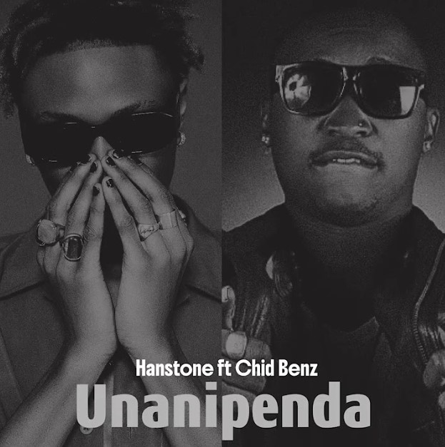Hanstone Ft Chidi Benz - Unanipenda