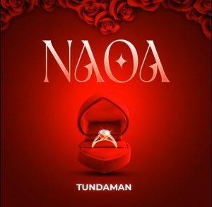 Tunda Man – Naoa