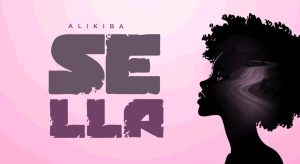 Alikiba – Sella