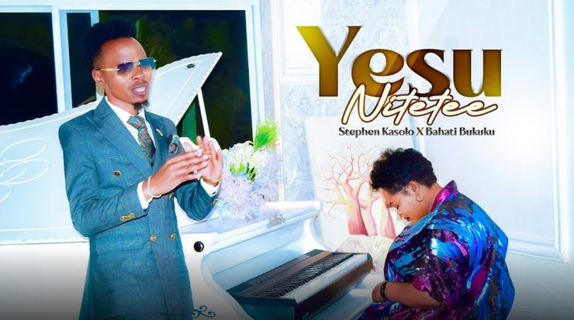 Write a well optimized article in english for my blog post about the release of a brand new GOSPEL song "Yesu Nitetee" from Bahati Bukuku Ft Stephen Kasolo