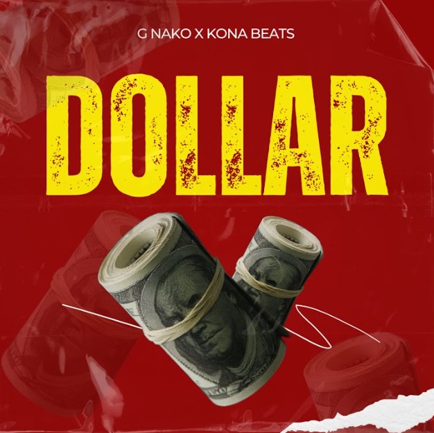 G Nako & Kona Beats - Dollar