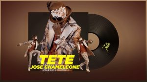 Jose Chameleone – Tete