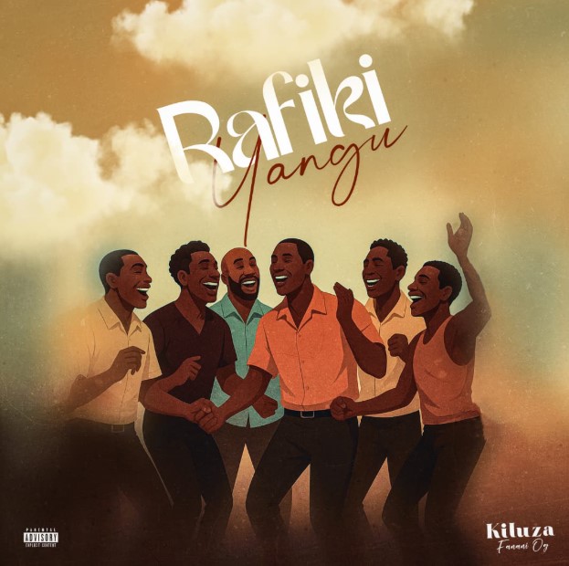 Kiluza Fanani - Rafiki Yangu