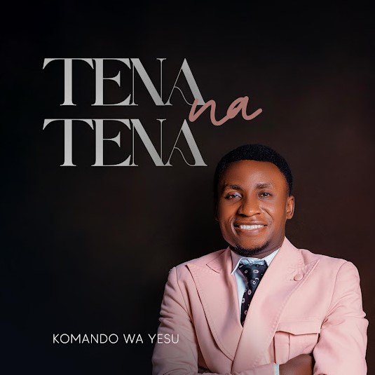 Komando Wa Yesu - Tena Na Tena