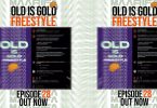 Maarifa Ft Belle 9 - Old Is Gold Freestyle