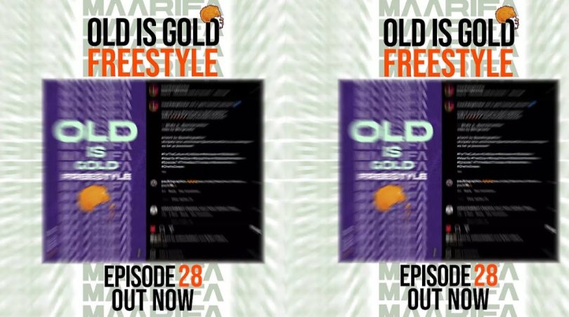 Maarifa Ft Belle 9 - Old Is Gold Freestyle