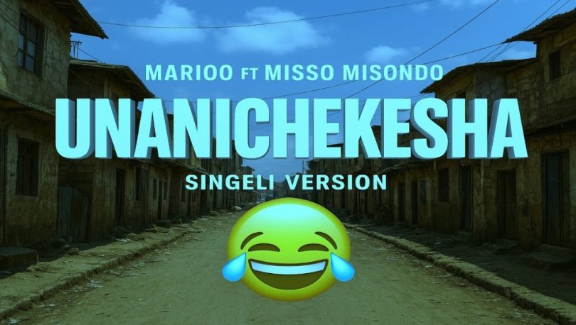 Marioo Ft Misso Misondo - Unanichekesha
