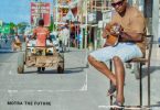 Motra The Future – Msema Kweli