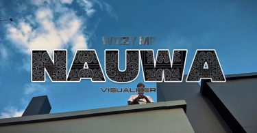 Wizzy Mp – Naua