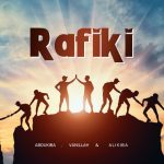 Abdukiba Ft Vanillah & Alikiba – Rafiki