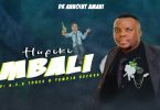 Dr Annoint Amani - Hufiki Mbali