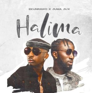 Ekunrawo Ft Jux – Halima