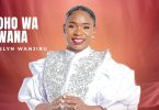 Evelyn Wanjiru – Roho Wa Bwana