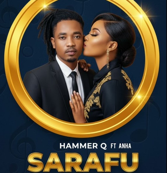 Hammer Q Ft Anha – Sarafu
