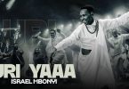 Israel Mbonyi – Uri Yaaa
