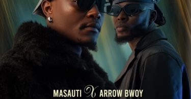 Masauti Ft Arrow Bwoy – Kilimani